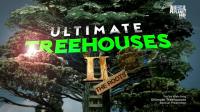 Ultimate Treehouses 2 The Roots HDTV x264-tNe