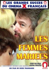 Les Femmes Mariees (Alpha France) XXX Classic (DVDRip)