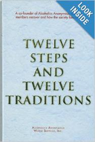 Twelve Steps And Twelve Traditions By Alcoholics Anonymous