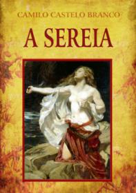 A Sereia - Camilo Castelo Branco EPUB PT (Perseu)