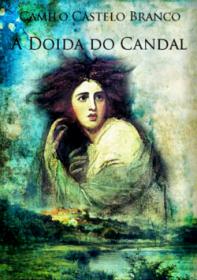 A Doida do Candal - Camilo Castelo Branco EPUB PT (Perseu)