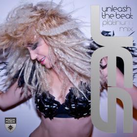 Unleash the Beat (Platinum Mix)