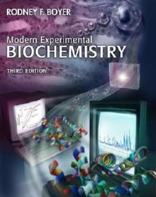 Modern Experimental Biochemistry - Boyer[bellatrix]