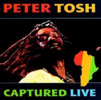 Peter Tosh - Captured Live (1984) [EAC - FLAC]