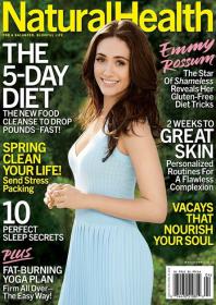 Natural Health - The 5-Day Diet + 2 weeks to Great Skin + The New Food Cleanse to Drop Pound Fast + 10 Perfect Sleep Secrets And More  (March-April 2014) (HQ PDF)