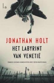 Jonathan Holt - Het labyrint van Venetie. NL Ebook. DMT