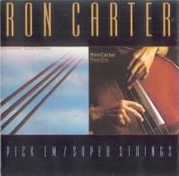 Ron Carter - Pick Em' (1978) & Super Strings (1981) [EAC-APE]