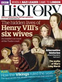 BBC History Magazine - March 2014  UK