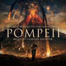 Clinton Shorter - Pompeii [OST] [2014] [Mp3-320]-V3nom [GLT]