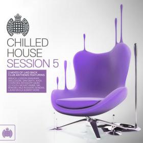 VA - Ministry of Sound - Chilled House Session 5 (2014) [2CD]