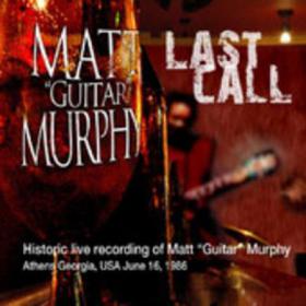 Matt Guitar Murphy Last Call  Live At The 40 Watt Club9eock)(mp3@320)[rogercc][h33t]