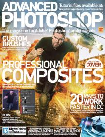 Advanced Photoshop Issue 119 - 2014  UK