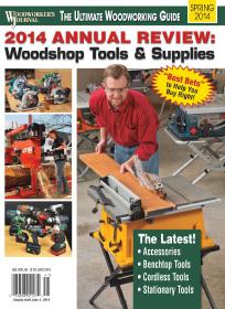 Woodworkers Journal - Spring 2014
