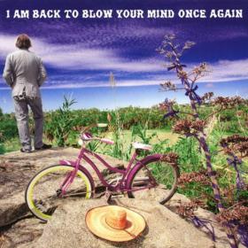 Peter Buck - I Am Back To Blow Your Mind Once Again (2014) [Gorgatz]