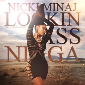 Nicki Minaj - Lookin Ass [Explicit] 1080p [Sbyky] MP4