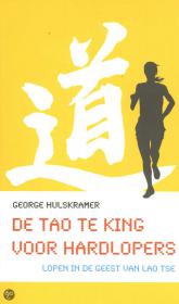 George Hulskramer - De Tao te King voor hardlopers, NL Ebook