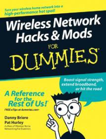 Wireless Network Hacks and Mods for Dummies