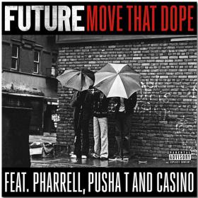 Future - Move That Dope Ft  Pharrell Williams, Pusha T 1080p x264 AAC HD - BFAB