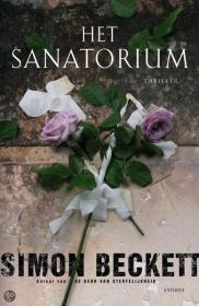 Simon Beckett - Het sanatorium, NL Ebook