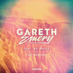 Gareth Emery feat  Bo Bruce - U (The Remixes)-GARUDA077RMX-WEB-2014-JUSTiFY