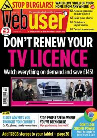 Webuser Magazine - DON'T RENEW YOUR TV LICENCE  Watch Everything On demand And Save Â£145 ! + Block Adverts Everywhere ! (07 March 2013)