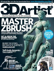 3D Artist - MASTER ZBRUSH + GET A JOB IN GAMES INDUSTRY + EXPLORE ALIEN DESIGN (Issue 53, 2013)