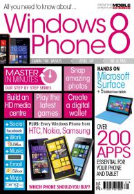 All You Need To Know About Windows Phone 8 - MASTER IN MINUTES + 200 APPS ESSENTIAL FOR YOUR TABLET AND PHONE (2013)