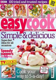 BBC Easy Cook - Simple and Delicious Super-Fast Ideas For All Occasions + Speedy Suppers The Easy Way (July-August 2013)