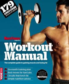 Men's Fitness Workout manual - The best workouts and advice from the pages of Men's Fitness (SPECIAL ISSUE - 2013 )