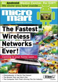 Micro Mart -  The Fastest Wireless Networks Ever ! Coming to your home soon......(28 March 2013)