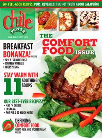 Chile Pepper - BREAKFAST BONANZA ! + STAY WARM WITH 11 SOOTHING SOUPS + DEFINING COMFORT FOOD(December_January 2013)
