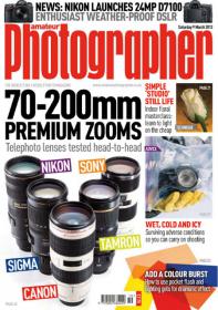 Amateur Photographer - 70-200mm PREMIUM ZOOMS + Surviving adverse conditions so you can carry on shooting (09 March 2013)