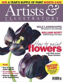 Artists and Illustrators - How To Paint Flowers + Create a Stylish Still Life + Add Passion To Paintings (May 2013)