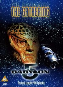 Babylon 5, The Gathering (1993)(dvd5)(Nl subs) RETAIL SAM TBS