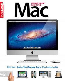 The Independent Guide To the Mac - Best of the Mac App Store (4th Edition)