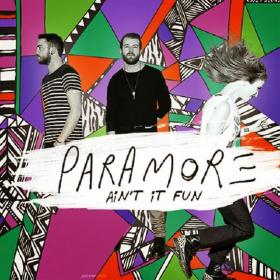 Paramore- Ain't It Fun [Music Video] 1080p [Sbyky] MP4