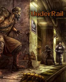 Underrail Alpha 0.1.8.0 (RG.REBOOT REPACK)