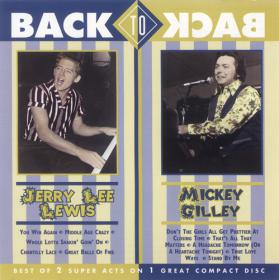 Jerry Lee Lewis & Mickey Gilley - Back To Back (1996) [EAC-FLAC]