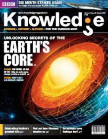 BBC Knowledge Magazine - Unlocking Secrets of The Earth's Core (October 2012) (Volume 2 Issue 6)