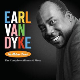 Earl Van Dyke - The Motown Sound - The Complete Albums and More (2012) [2CD] [mp3@320]