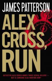 20 - Alex Cross, Run