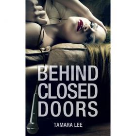 Tamara Lee - Behind Closed Doors