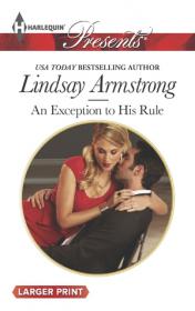 Lindsay Armstrong - An Exception to His Rule [HP-3222] (epub)