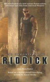 The Chronicles of Riddick By Alan Dean Foster
