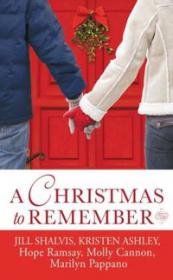 A Christmas to Remember - J.Shalvis, K.Ashley, H.Ramsay, M.Cannon, M.Pappano