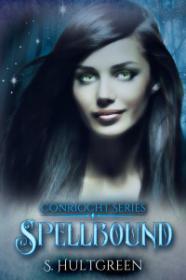 S._Hultgreen_-_Conriocht_Series__Spellbound