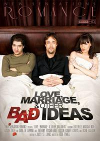 Love, Marriage And Other Bad Ideas (New Sensations) XXX (DVDRip)