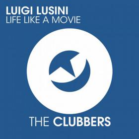 Luigi Lusini - Life Like a Movie-CP268-WEB-2014