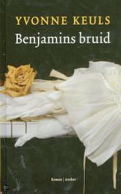 Yvonne Keuls - Benjamins bruid. NL Ebook. DMT