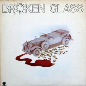 Brocken Glass (Stan Webb) - Broken Glass (1975) [FLAC]